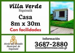 Adquiere tu Casa en Siquinala, contamos con facilidades de pago
