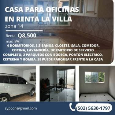 Casa zona 14 La Villa en renta-alquiler para oficinas o vivienda